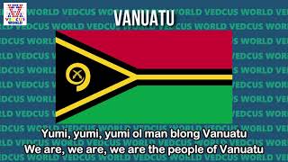 Vanuatu National Anthem | Yumi, Yumi, Yumi | Vedcus World