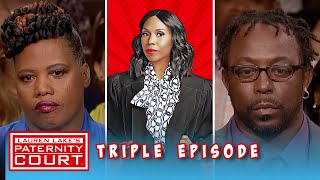 Triple Episode: Children Come To Court To Confront The Man That Walked Out On Them | Paternity Court