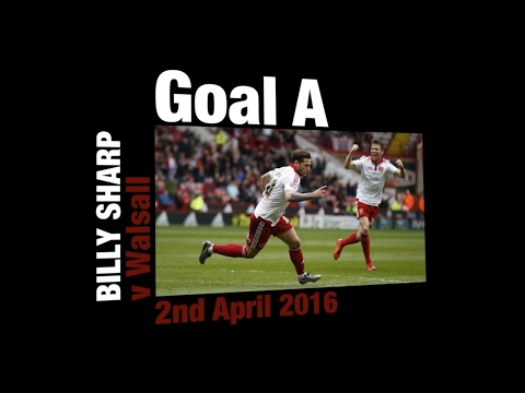 Goal A: Billy Sharp v Walsall, 2nd April 2016