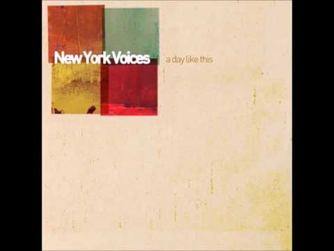 New York Voices - A Day Like This (2007)