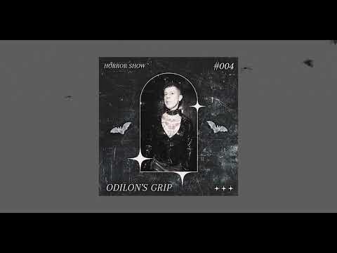 𝑯𝑶𝑹𝑹𝑶𝑹 𝑺𝑯𝑶𝑾 #4 ODILON'S GRIP