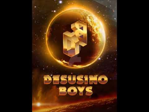 Desusino Boys - Only in the morning