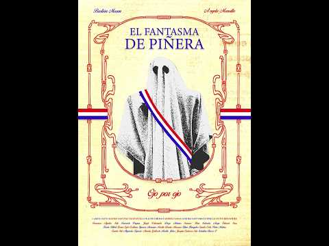 "El Fantasma de Piñera" - Trailer Oficial
