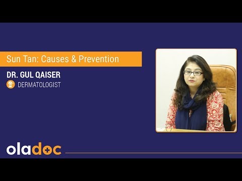 Sun Tan: Causes & Prevention | Dr. Gul Qaiser - Top Dermatologist in Karachi