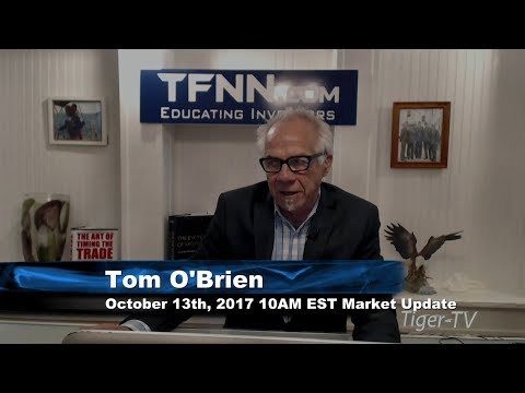 October 13th 10AM EST Market Update with Tom O'Brien on TFNN