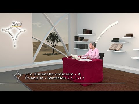 31e dimanche ordinaire A - Intégrale des lectures