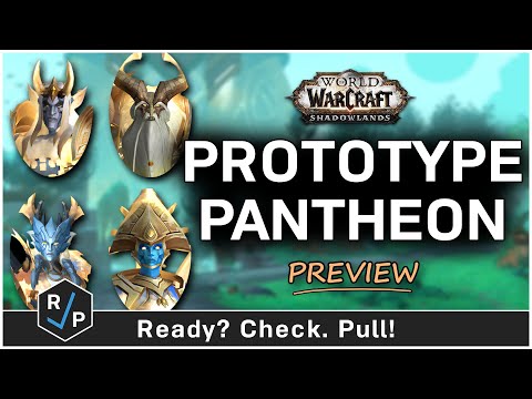 Prototype Pantheon - Sepulcher of the First Ones - Preview - 9.2 PTR