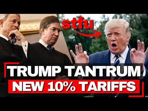 BREAKING: World Leaders FURIOUS As Trump Sets NEW WORLDWIDE 10% TARIFFS Despite Supreme Court