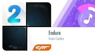 Endure - Ivan Castro │Piano Tiles 2