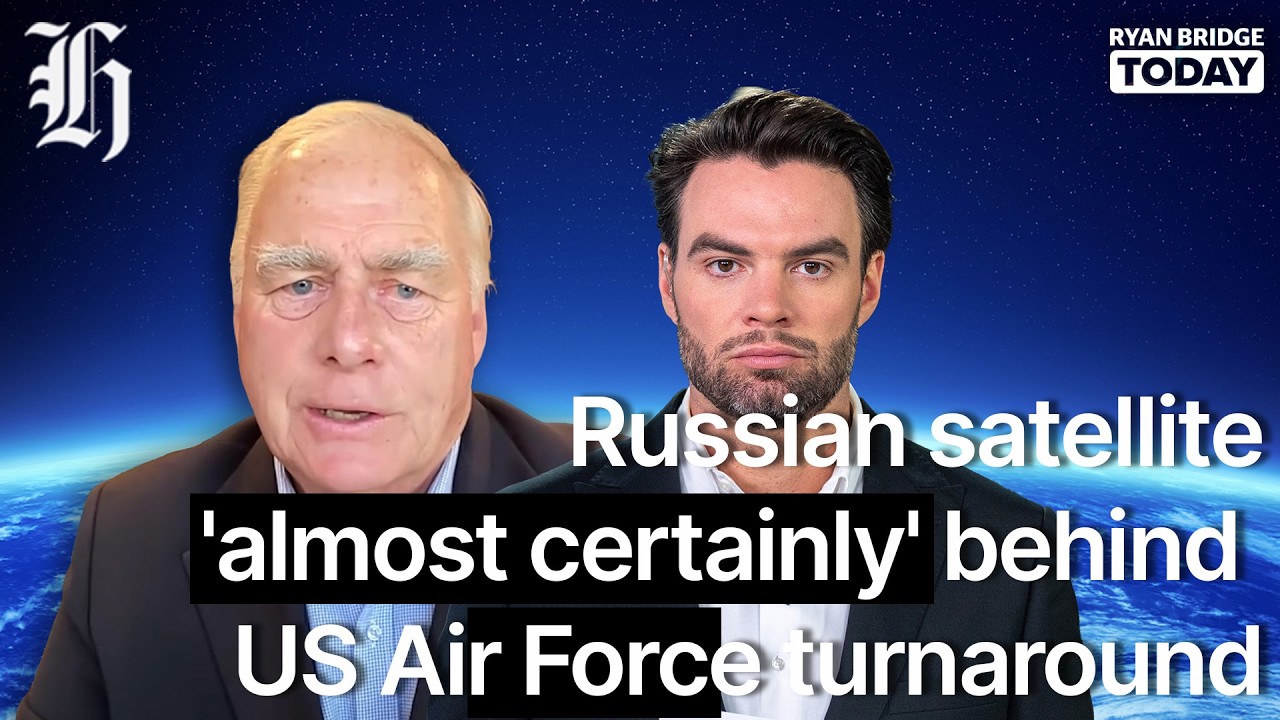 Russian satellite 'almost certainly' behind US Air Force turnaround | Ryan Bridge TODAY