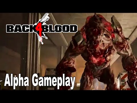Back 4 Blood - Alpha Gameplay Walkthrough [HD 1080P]