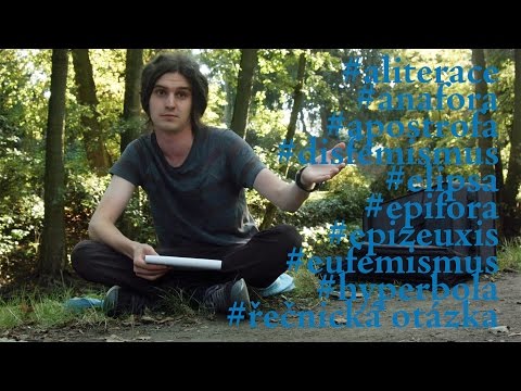 EP4 aliterace anafora apostrofa disfemismus elipsa epifora epizeuxis eufemismus hyperbola