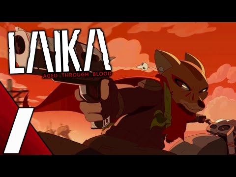 Laika: Aged Through Blood | Part 1 Full Game Gameplay Walkthrough | No Commentary