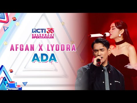 Afgan x Lyodra - Ada | SELEBRASI SPEKTAKULER RCTI 35