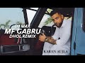 MF GABRU KARAN AUJLA REMIX DJ MAX LATEST PUNJABI SONGS 2025