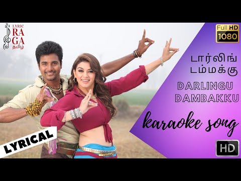 Darling Dambakku | Karoake Song | Movie-Maan Karate|In தமிழ் Lyric