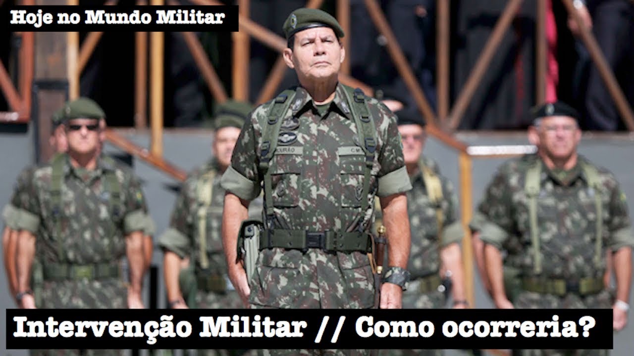 Intervenção Militar - Como ocorreria?