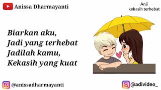Download lagu Anji - Kekasih terhebat || video lirik animasi mp3 Download lagu Anji - Kekasih terhebat || video lirik animasi mp3