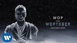 Gucci Mane - Wop [Official Audio]