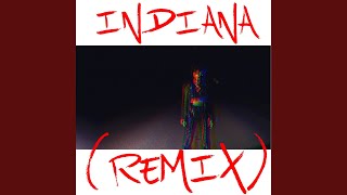 Indiana (Remix)