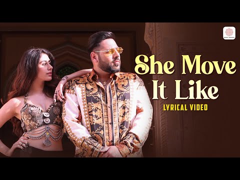 She Move It Like - Lyric Video | Badshah | Warina Hussain | Aditya Dev