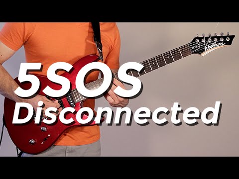 Disconnected - 5 Seconds Of Summer