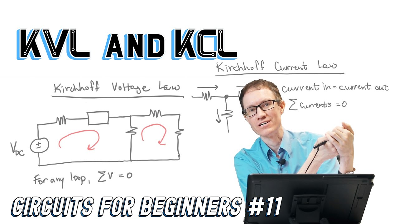 KVL and KCL (Circuits for Beginners #11)