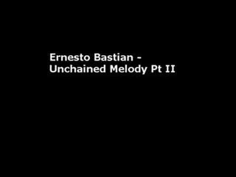 Ernesto Vs Bastian - Unchained Melody Radio Edit