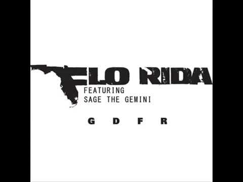 Flo Rida GDFR feat Sage The Gemini and Lookas