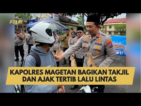 KAPOLRES MAGETAN BAGIKAN TAKJIL DAN AJAK TERTIB LALU LINTAS