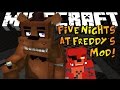 Minecraft FIVE NIGHTS AT FREDDY S MOD Golden Freddy Boss OP Foxy Mod Showcase