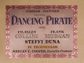 DANCING PIRATE 1936 Color Titles