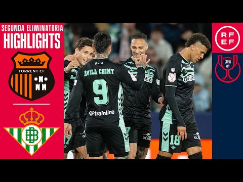 Resumen #CopaDelReyMAPFRE | Torrent CF 1-4 Real Betis | Segunda Eliminatoria | Temp. 2025/26