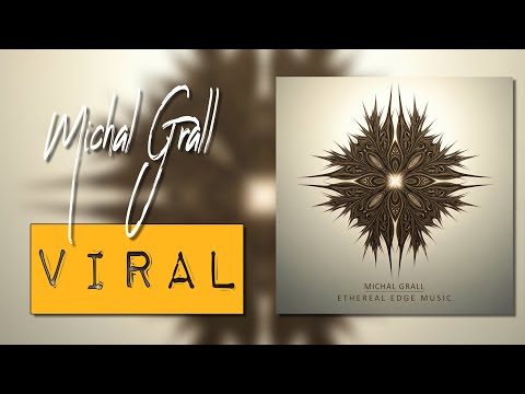 Michal Grall - Viral