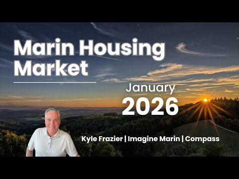 Marin Housing Market Jan 2026 (Single-Family) | Mill Valley, Larkspur, San Anselmo, SR, Novato