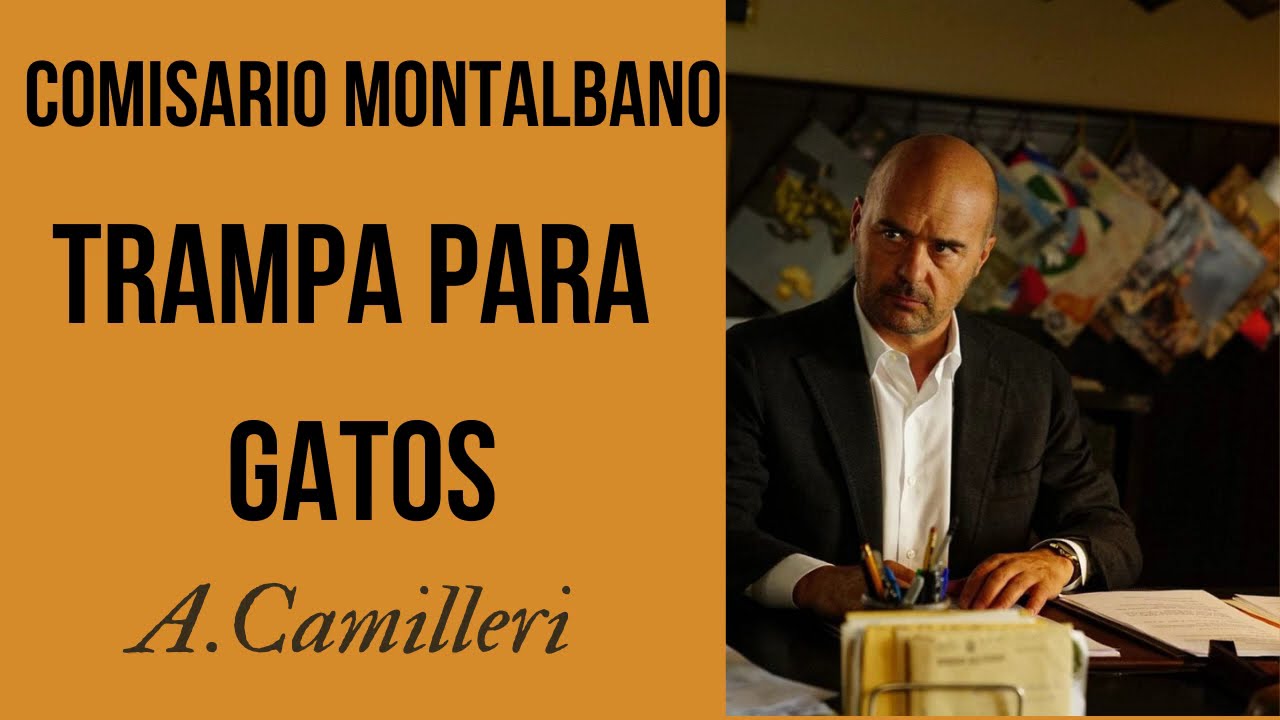 TRAMPA PARA GATOS-COMISARIO MONTALBANO-AUDIOLIBRO A. CAMILLERI-Voz humana real