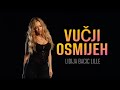 LIDIJA BACIC LILLE VUČJI OSMIJEH OFFICIAL VIDEO 2026