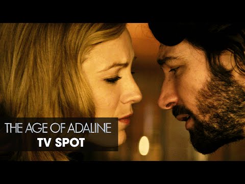 The Age of Adaline (2015 Movie - Blake Lively) Official TV Spot – “Magic”