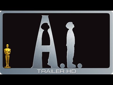A.I. - Künstliche Intelligenz ≣ 2001 ≣ Trailer #1