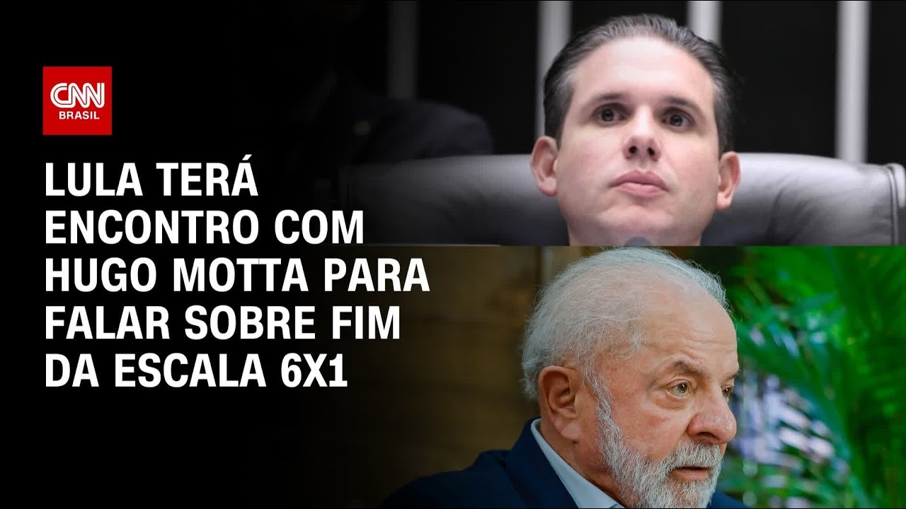 Lula pede reunião com Hugo Motta sobre fim da escala 6x1