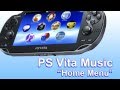 (PS Vita Music) - Home Menu