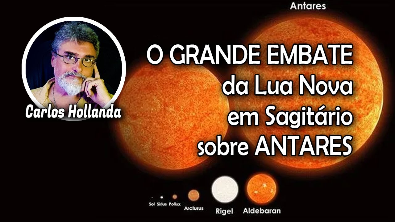 O GRANDE EMBATE da Lua Nova em Sagitário sobre ANTARES