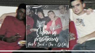 Sobran las presentaciones | BAZZEL x PORTA x CHUS x DJ DATZ (Oficial Audio) 2008.
