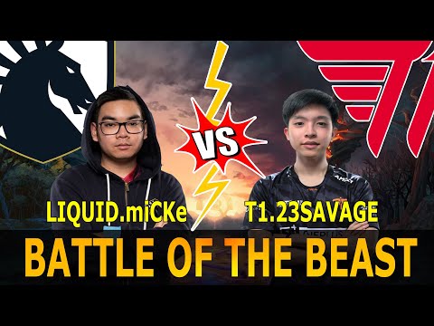 T1.23SAVAGE vs LIQUID.MICKE - BATTLE OF THE BEAST | DOTA 2 Gameplay
