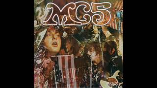 MC5-Motor City Is Burning (Live Beat Club 1972)