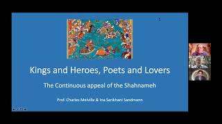 Kings and Heroes, Lovers and Poets: the Shahnameh’s continuous appeal