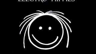 Electro Hippies - Live (Full Album)
