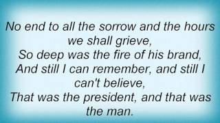 18078 Phil Ochs - That Was The President Lyrics