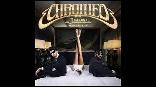 CHROMEO   Jealous (I Ain't With It) HD