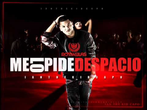 Ian The Kid Capo - Me Lo Pide Despacio [Original] "2012"